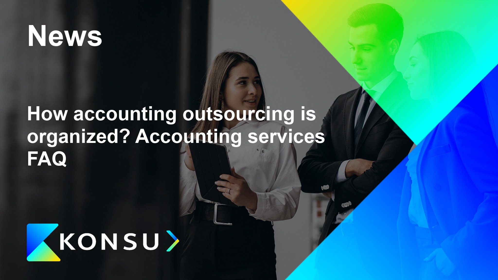 How accounting outsourcing organized accounting en konsu outsour