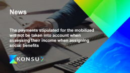 The payments stipulated for the mobilized will not be taken into account when assessing their income when assigning social benefits