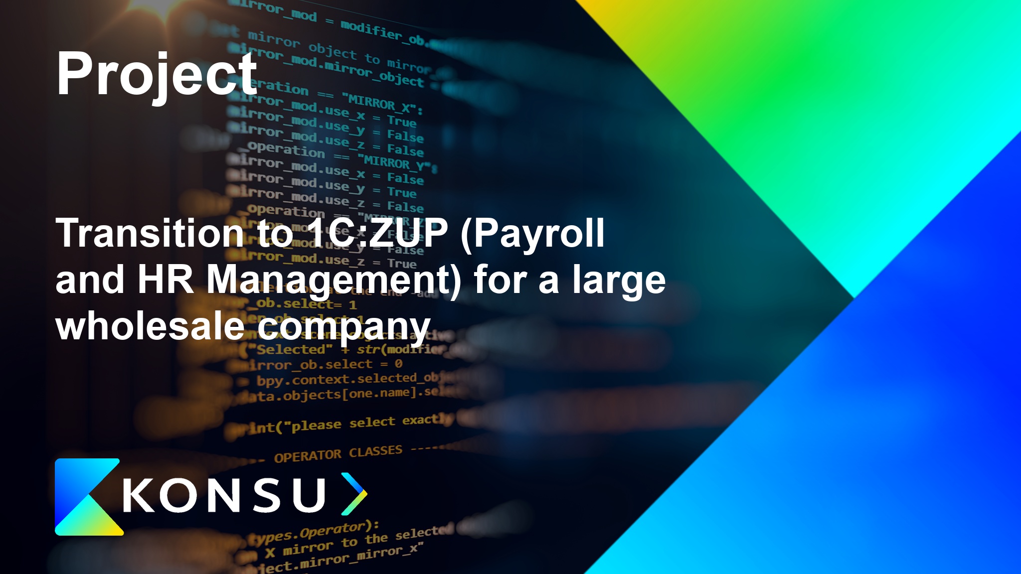 Transition 1czup payroll and management for large en konsu outso