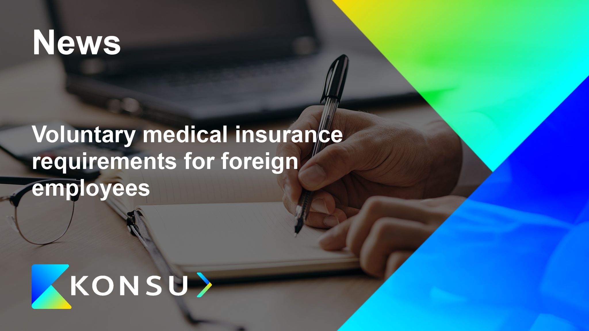 Voluntary medical insurance requirements for foreign en konsu ou